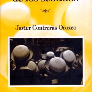 La democracia de los sentidos (1ª edición)