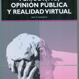 Periodismo y opinión pública y realidad virtual
