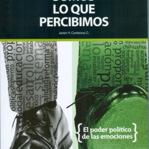 Somos lo que percibimos